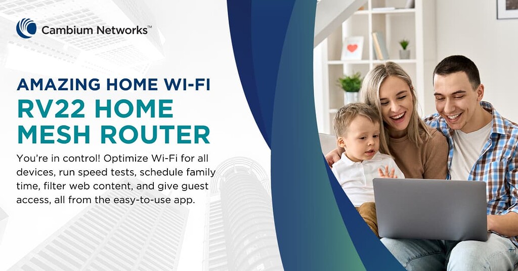 RV22 Home Mesh Router Marketing Resources for WISPs Residential WiFi