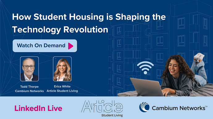 LIL How student housing is changing the technology revolution replay