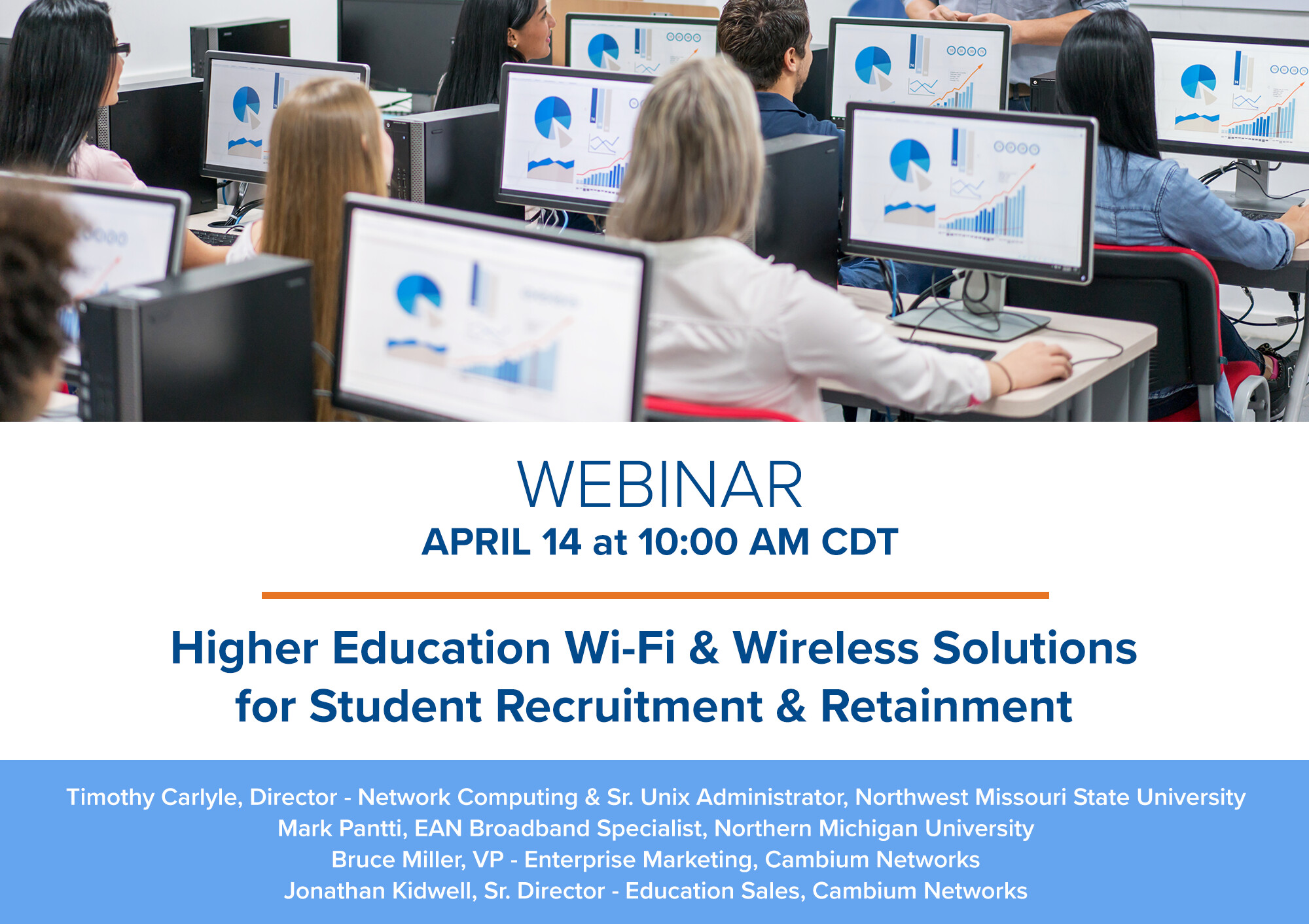 Webinar: Higher Education Wi-Fi &amp; Wireless Solutions for Student 